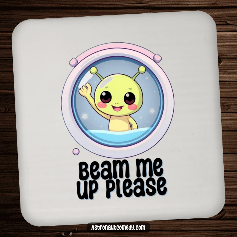Funny drink coaster featuring a round, ecstatic alien waving enthusiastically from a spaceship window, protecting surfaces from spills.