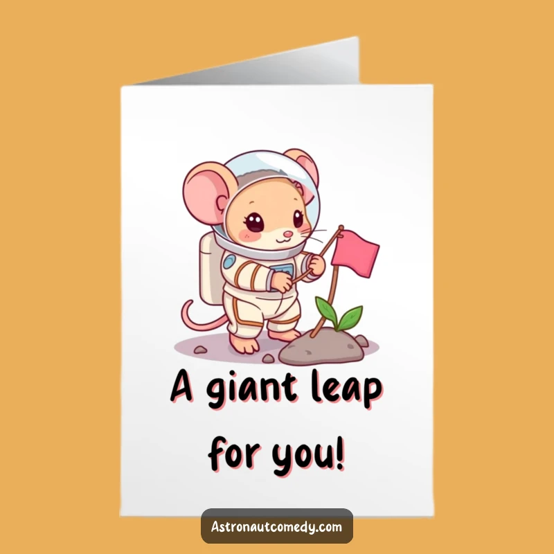 Free Printable Mouse Space Card: Funny Congrats Downloadable Gift for Major Achievements