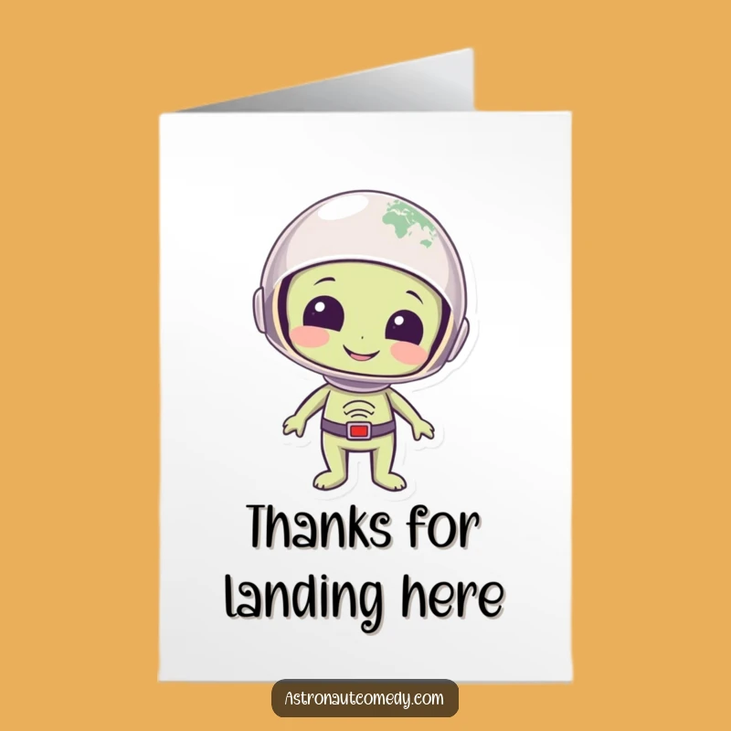 Free Printable Thank You Card: Alien Looks at Earth, Funny Downloadable Gift of Gratitude